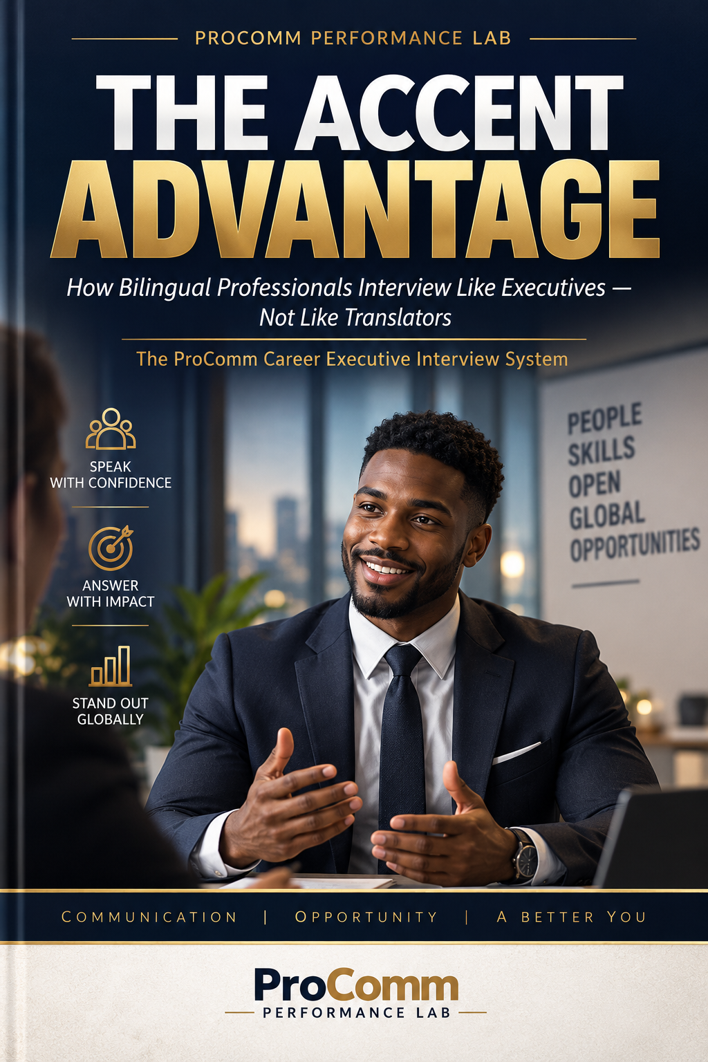 The Accent Advantage — The ProComm Career Executive Interview System